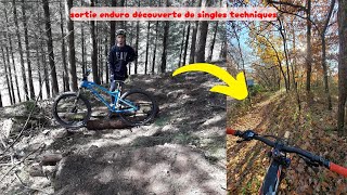 SORTIE ENDURO SUR DES TRAILS TECHNIQUES !