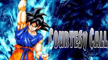 Dragon Ball Super [AMV] - Courtesy Call