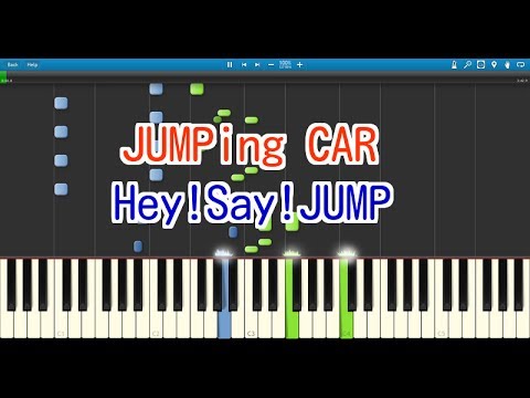 Jumping Car ピアノ Hey Say Jump Youtube Jumping Car ピアノ Hey Say Jump Youtube