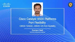 Cisco Catalyst 8500 Platforms Port Flexibility   C8500 12X4QC and C8500 12X