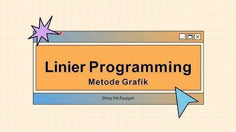 Linier Programing Metode Grafik | Riset Operasional