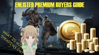 New Players: Enlisted Premium Buyers Guide