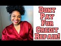 HOW TO FIX CREDIT FAST IN 2022!