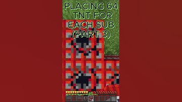 PLACING TNT FOR EACH SUB PART 3