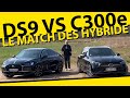 Ds9 360ch peut elle battre la mercedes c300e 