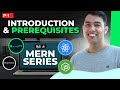 MERN Stack Tutorial in Hindi #1: Introduction & Prerequisites to Learn MERN Stack