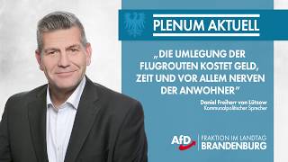 Daniel Von Lützow Die Umlegung Der Flugrouten Kostet Geld, Zeit Und Vor Allem Nerven Der Anwohner.