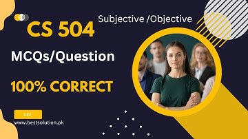 cs504 midterm most important MCQs and Subjective .