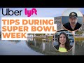 Need An Uber Or Lyft During Super Bowl Week In PHX? Tips From Sergio For Drivers And Passengers