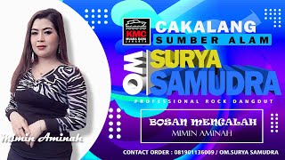 Download Lagu Bosan Mengalah - Mimin Aminah - OM.SURYA SAMUDRA | CAKALANG SUMBER ALAM MP3 Download Lagu Bosan Mengalah - Mimin Aminah - OM.SURYA SAMUDRA | CAKALANG SUMBER ALAM MP3