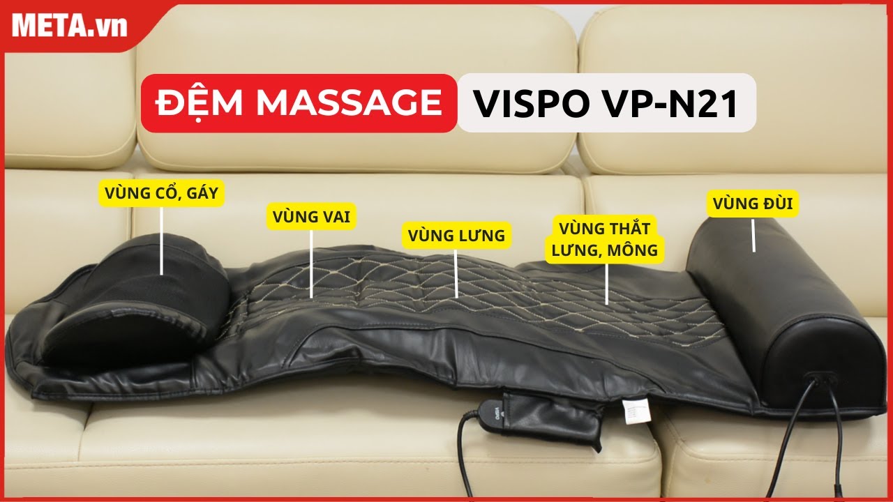Đệm massage Vispo VP-N21: Thư giãn toàn thân, xua tan mệt mỏi! | META.vn