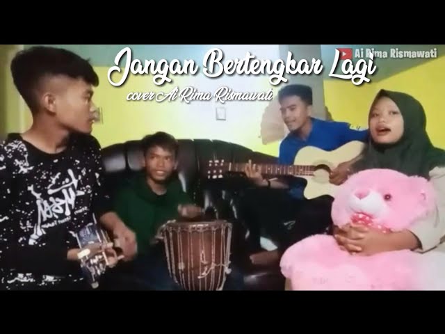 Jangan Bertengkar Lagi - collab kentrung,jimbe, mellody + bass (cover Ai Rima Rismawati) class=