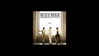 MC THE MAX - 사랑이 끝나면