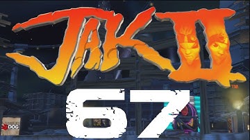 Jak and Daxter HD Collection Jak 2  Walkthrough Part 67