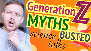 GENERATION Z: myths busted | Teenagers characteristics based on real social science