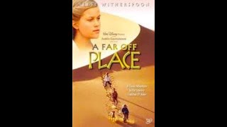 В Плену Песков (A Far Off Place) 1993