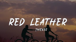 53/Thieves - red leather [lyric]