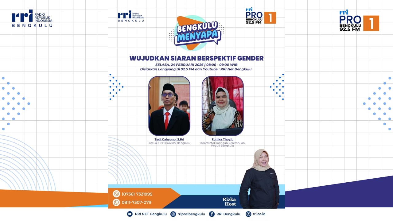 BENGKULU MENYAPA | WUJUDKAN SIARAN BERPERSPEKTIF GENDER | 24 FEB 2026
