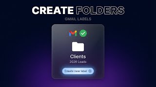 How To Create Folders In Gmail Using Labels And Nested Labels