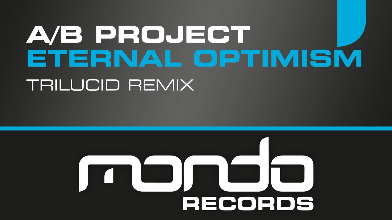 A/B Project - Eternal Optimism A/B Project - Eternal Optimism