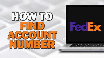 How To Find Account Account Number on FedEx (Easiest Way)​​​​​​​