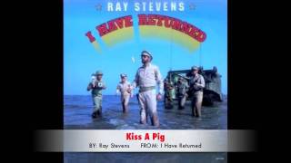 Watch Ray Stevens Kiss A Pig video