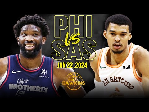 Philadelphia 76ers vs San Antonio Spurs Full Game Highlights | January 22, 2024 | FreeDawkins