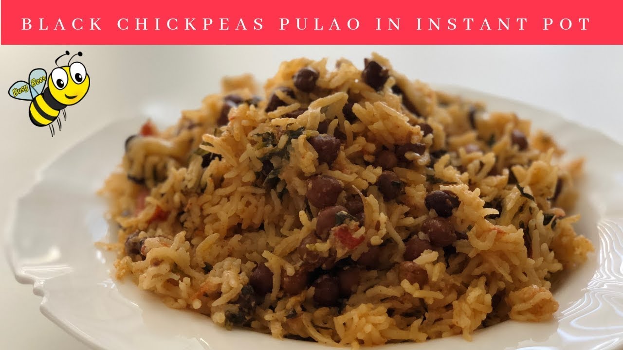 Black Chickpeas (Chana) Pulao in Instant Pot || Recipe # 108
