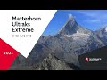 Matterhorn ultraks   extreme  highlights