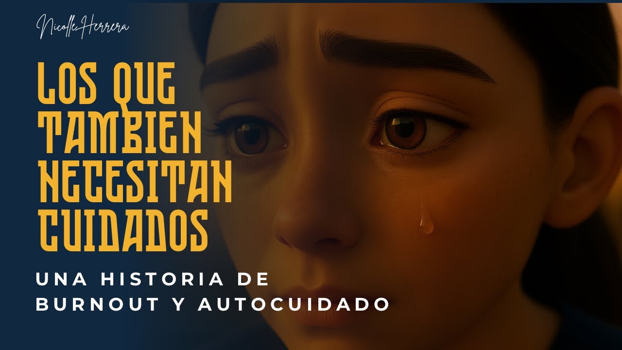 Los que también necesitan cuidados | Autocuidado y salud emocional del equipo de salud