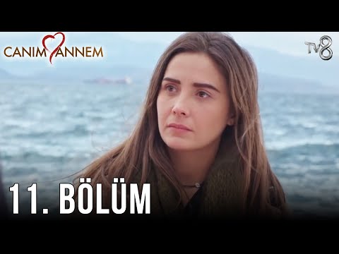 Canım Annem - 11. Bölüm | Uzun Versiyon