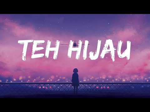 Tulus - Teh Hijau (Lyrics)