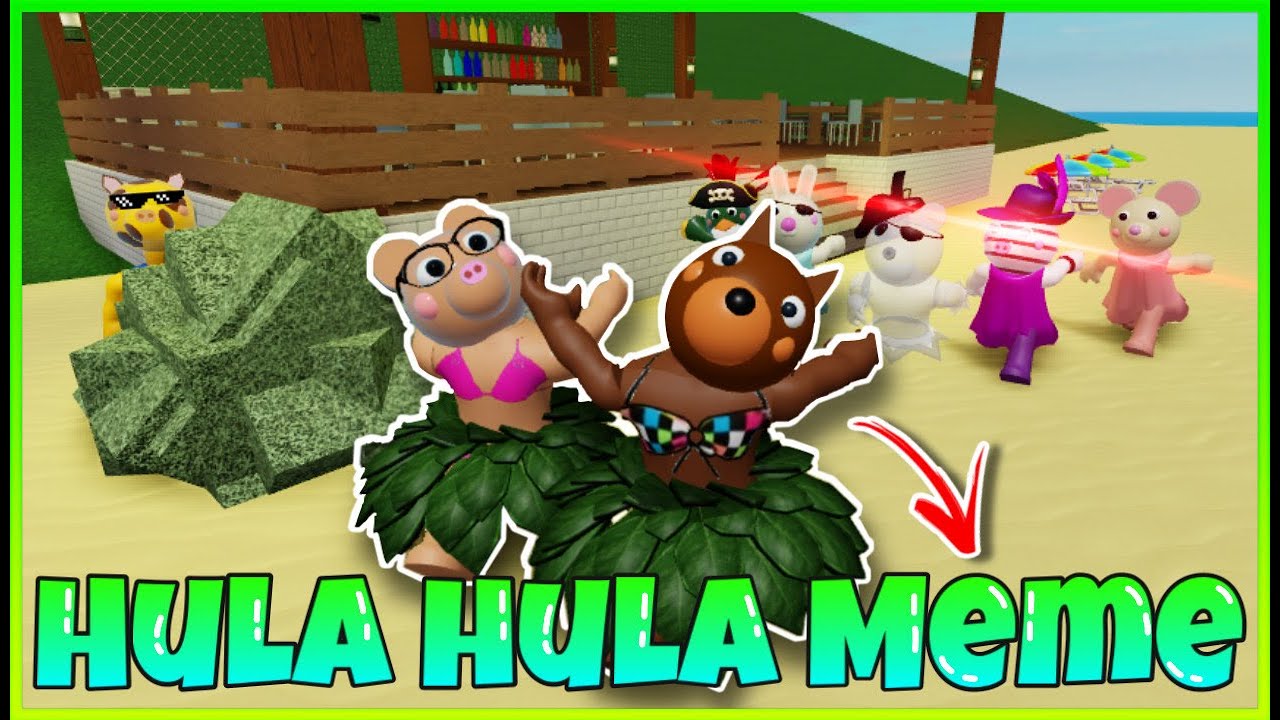 Hula Hula Meme Roblox Piggy Gracierblx Youtube - dress in drag and do the hula roblox youtube