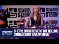 Sheryl Crow Covers the Rolling Stones’ “Live With Me” Live on the Stern Show