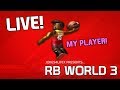 RB WORLD 3 LIVE TESTING! [RB WORLD 3 TESTING MYPLAYER!]