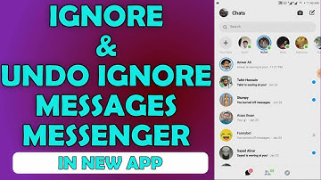 How to Ignore Messages and Unignore Messages on Messenger - Updated App