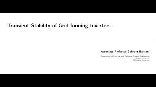 behrooz bahrani: transient stability of grid-forming inverters