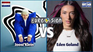 Joost Klein - Europapa VS Eden Golan - Hurricane 2024 | NetherlandsVSIsrael | Eurovision 2024
