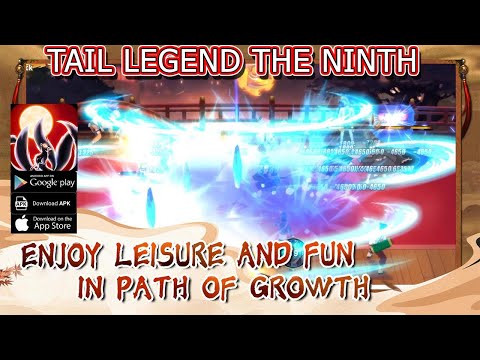 #1 Tail Legend The Ninth Gameplay – Naruto RPG Android APK Download Mới Nhất