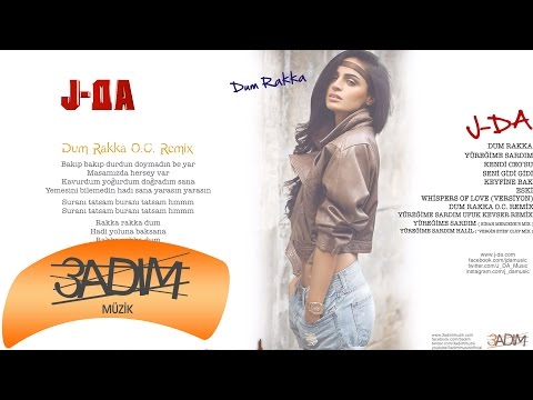 J-DA - Dum Rakka O. C. Remix ( Official Lyric Video )