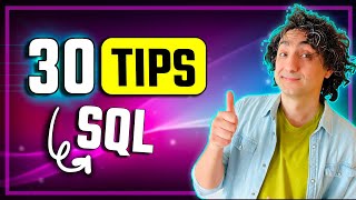 30 SQL Tips and Tricks From 15 Years of Experience | #SQL Course 43
