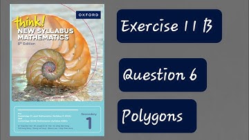 Exercise 11B (Polygons) Question 6 Think New Syllabus Mathematics 8th Edition Book 1