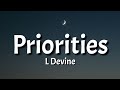 L Devine - Priorities (Lyrics)