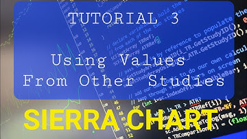 Sierra Chart Tutorial 3 - Using Values From Other Studies | Coding | C++ Custom Study