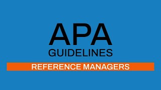 Apa Guidelines 7Th Edition Reference Managers