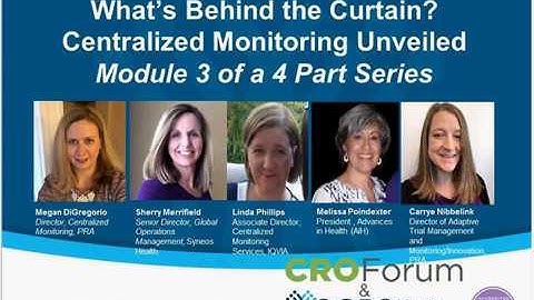 RBM Webinar 3 - What’s Behind the Curtain? Centralized Monitoring Unveiled