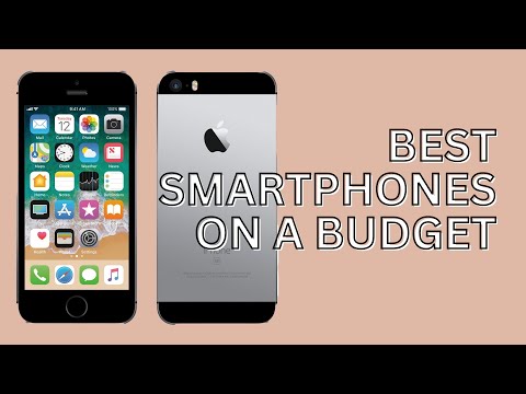 Best Brand Name Smartphones On A Budget