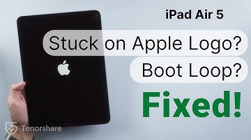 How to Fix iPad Air 5 Stuck on Apple Logo Boot Loop without Losing Any Data 2022