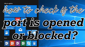How do you check if a specific port is blocked?