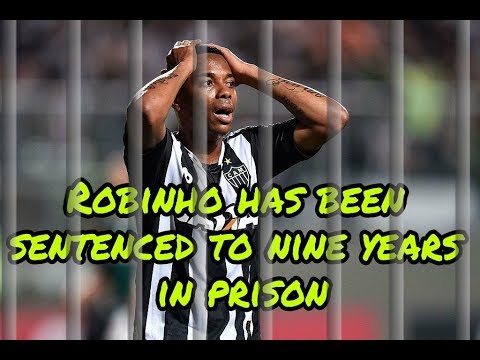 Robinho Found Guilty of 2013 Sexual Assault, Sentenced to 9 Years in Prison